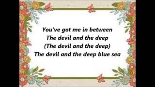 George Harrison - Between The Devil And The Deep Blue Sea (Lyrics)
