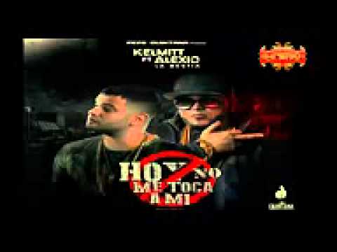 Hoy No Me Toca A Mi - Kelmitt Ft Alexio La Bestia