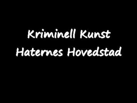Kriminell Kunst - Haternes Hovedstad
