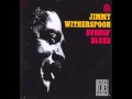 Jimmy Witherspoon & T-Bone Walker : I've been treated wrong
