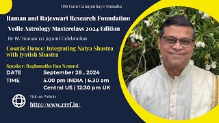 Cosmic Dance: Natya & Jyotish by Dr. Raghunatha Rao Nemani
