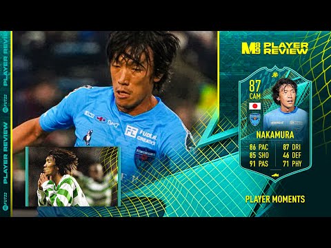 FIFA 22 MOMENTS NAKAMURA REVIEW | 87 MOMENTS NAKAMURA PLAYER REVIEW | FIFA 22 ULTIMATE TEAM