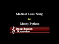 Monty Python - Medical Love Song (Custom Karaoke Version)