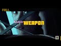 ENG SUB Naked Weapon Action Crime Drama PehNnZone TV HD