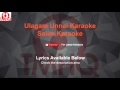 Ulagam Unnai Karaoke Salim Lyrics