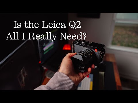 How the Leica Q2 Helped Me Love Photography Again