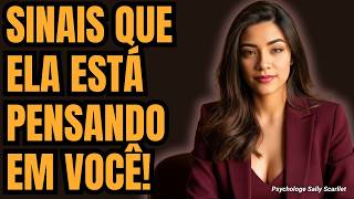 PSICOLOGIA: Se ela faz ISSO, está pensando em você (e não é coincidência)