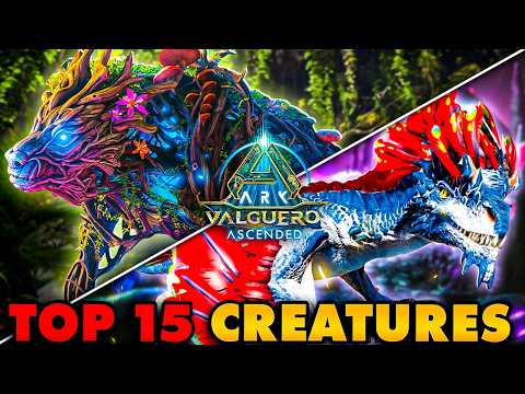 Top 15 MUST TAME CREATURES For Valguero | Ark Survival Ascended
