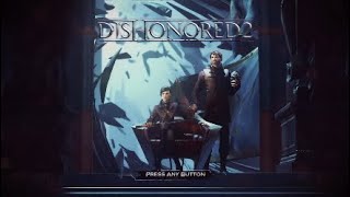 【実況】ステルスゲーDishonored2 本編 Part.1