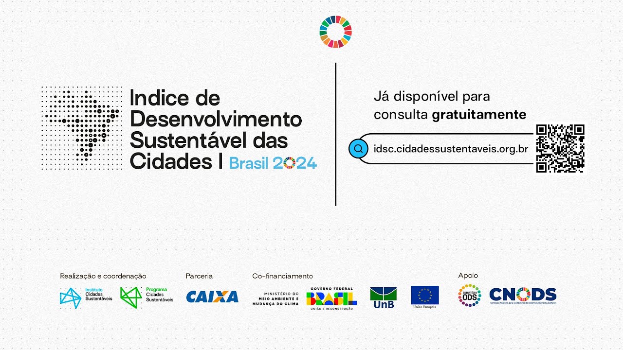 Lançamento IDSC-BR 2024 (Índice de Desenvolvimento Sustentável das Cidades – Brasil)