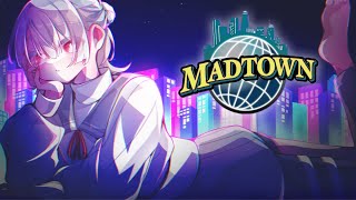 ⋙ #MADTOWN ＃4 ⋮❙⋮ 通りすがりの作曲家 ⋮❙⋮ 弦月藤士郎 / にじさんじ ⋘