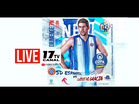 🔴📡COPA CATALUNYA| SD ESPANYOL - LLUÏSOS DE GRÀCIA A - VERDI SUBMINISTRAMENTS | Jornada 6 /07-11-2021