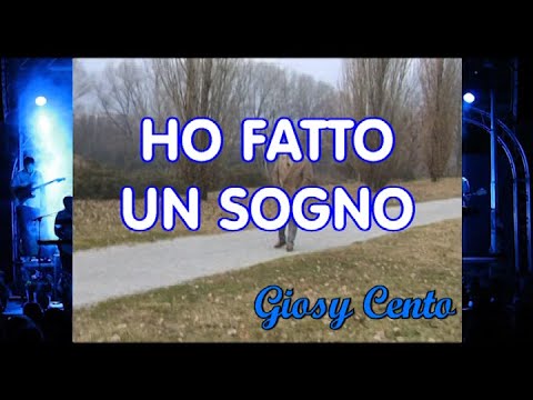 Giosy CENTO - HO FATTO un SOGNO (Album: HO FATTO un SOGNO)