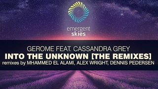 Gerome feat. Cassandra Grey - Into the Unknown (Alex Wright Remix) [ESK012] (OUT NOW)