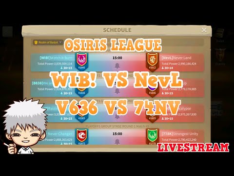 LIVE 14:45 UTC - Osiris League: WIB! VS NevL.  V636 Vs 74NV