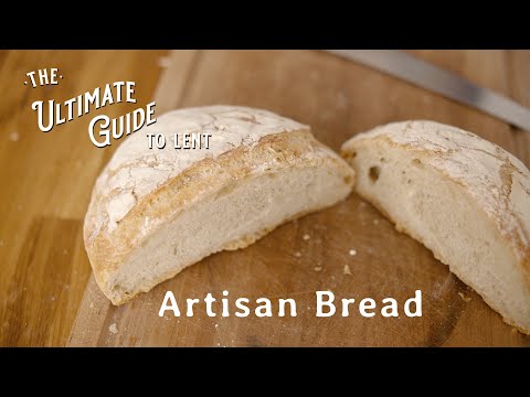The Ultimate Guide to Lent's Artisan Bread