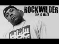Rockwilder - Top 10 Beats
