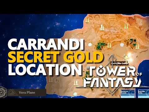 Carrandi Tower of Fantasy Secret Gold Location