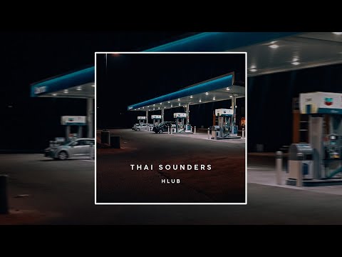 Thai Sounders - Hlub (Karaoke Version)