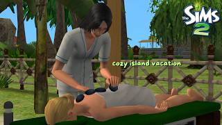 the sims 2 longplay asmr for sleep! 🌴 final day of our tropical vacation (no commentary)