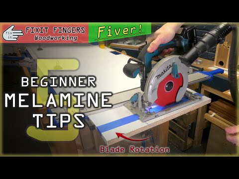 Melamine Usage Tips! Cutting, Drilling and Edge Banding (Fixit Fingers Fiver)