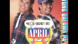 April Boys - Awit ko Sayo