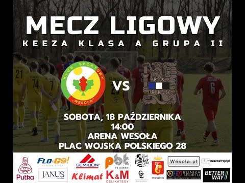 KS Wesoła 🆚 DRUKARZ II WARSZAWA
