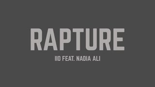 iiO - Rapture feat. Nadia Ali (Lyrics)