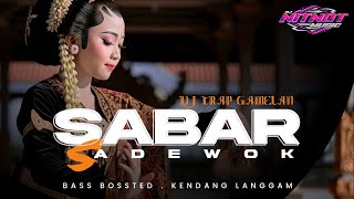 Download lagu DJ CEKSOUND TRAP GAMELAN SABAR SADEWOK mp3
