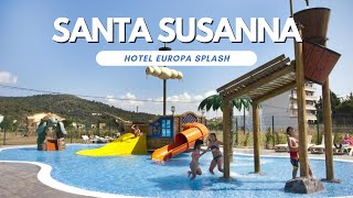 Hotel Europa Splash & Spa Tour | Santa Susanna, Barcelona – Ultimate Family Geta