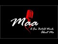 A Few Untold Words About Maa I Full Screen HD4K WhatsApp Instagram Status Sad Quotes