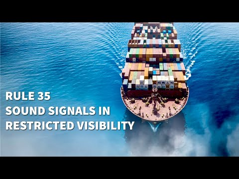 Rule 35:  Sound Signals In Restricted Visibility | Navigation Rules Of The Road