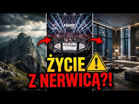 Życie z NERWICĄ LĘKOWĄ | Jak wlazłem na Giewont? FAME MMA! Roomtour chaty Edzia!