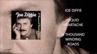 Joe Diffie - Liquid Heartache