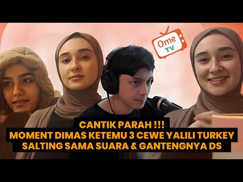 Cantiknya kebangetan! - Moment Dimas Senopati bikin salting 3 Cewe yalili Turkey