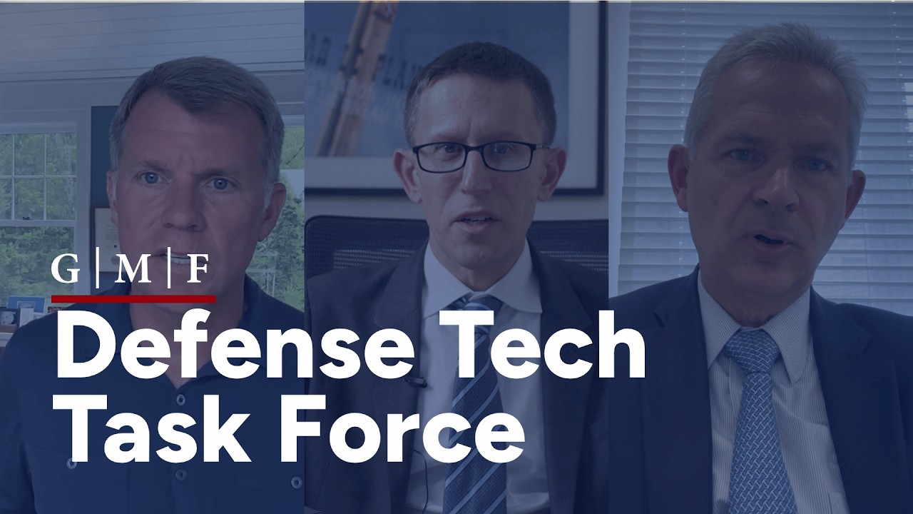 GMF's Defense Tech Task Force