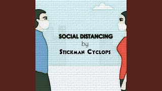 Social Distancing Music Video
