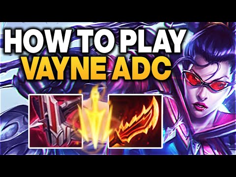 How to Play Vayne ADC - Season 12 Vayne Guide | Best Build & Runes