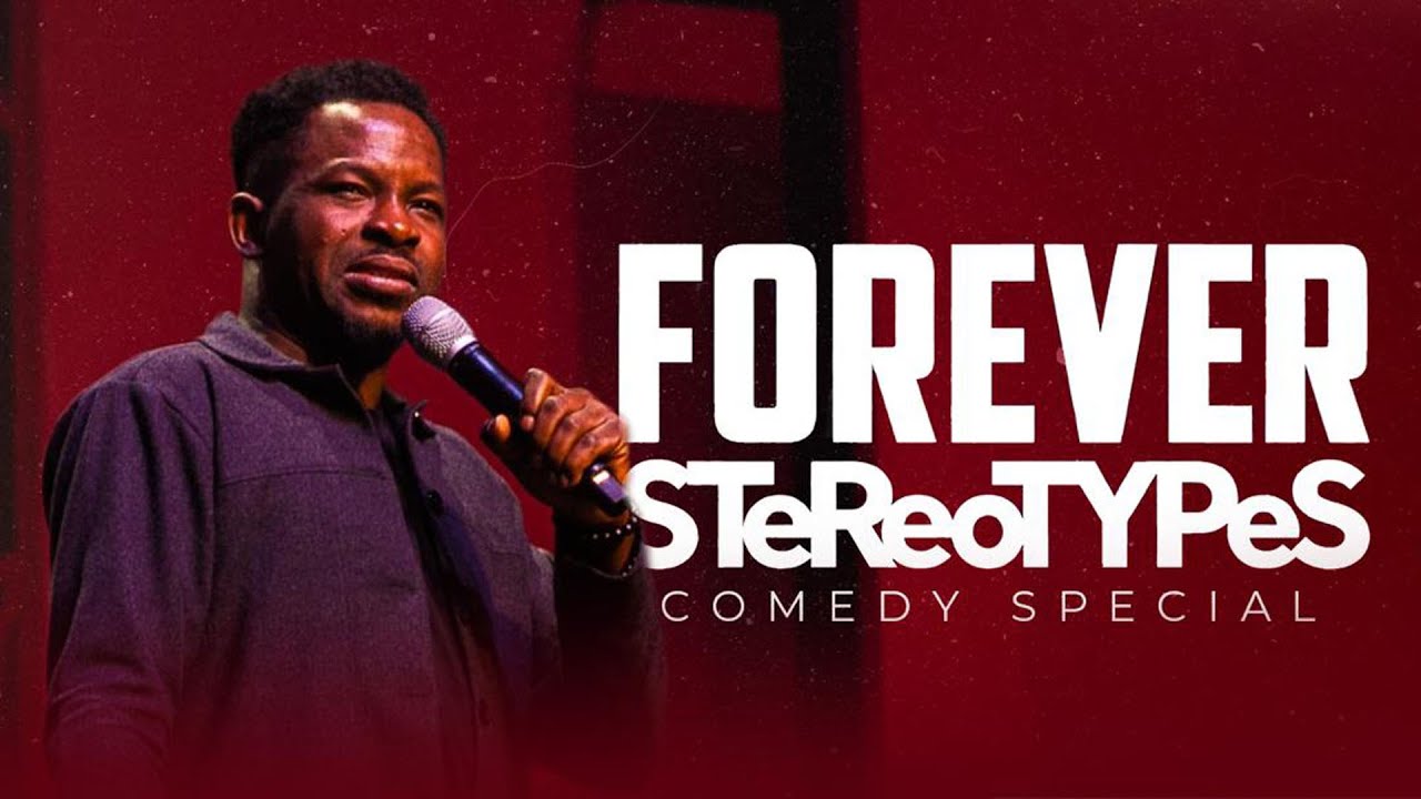 FOREVER STEREOTYPE STANDUP COMEDY SPECIAL