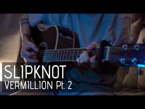Slipknot - Vermillion Pt.2 (cover by Dmitry Klimov)