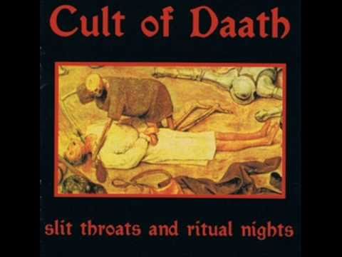 Cult Of Daath - Slit Throats #1 Bestial Atonement