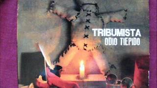 tribumista -l'ultima cena-  album  Odio tiepido