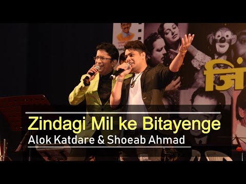 Zindagi milke Bitayenge | Satte pe Satta | Alok katdare & Shoeab Ahmad