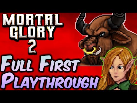 Mortal Glory 2 Full Run