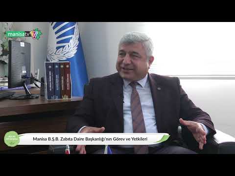 Bir Tat Bir Manisa - Manisa B.Ş.B Zabıta Daire Başkanlığı'nın Görevleri