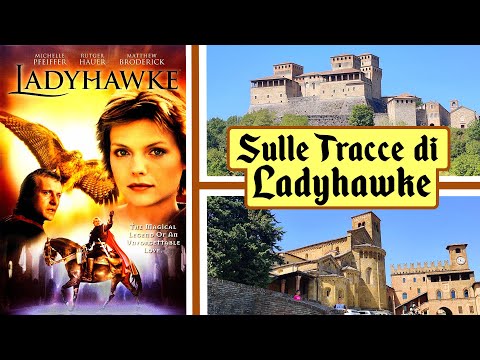 🏰🎬 Sulle Tracce di LADYHAWKE - Le Location del Film: Castello di Torrechiara e Castell'Arquato 🦉🐺