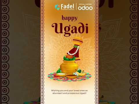 🌿 Happy Ugadi! from Fadel Software Solutions: The Power of Odoo ERP and Digital Innovation