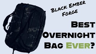 Black Ember Forge - The Best OBT (One Bag Travel) Bag for 1-3 Night Business Travel?