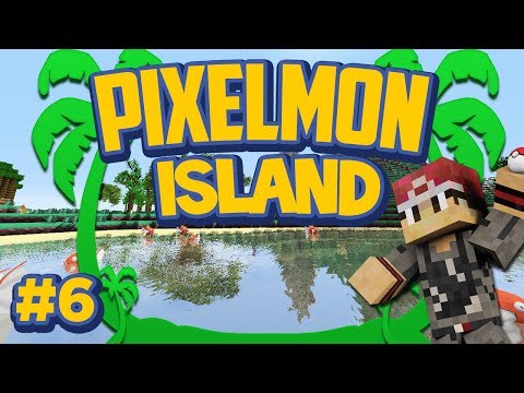 Pixelmon Island Special Mini-Series! Episode 6 - The Last Part of the Team!