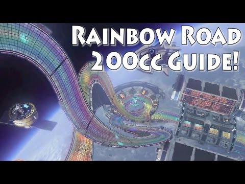 Rainbow Road - Mario Kart 8 200cc Guide!